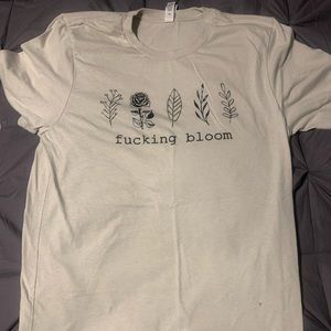 F*cking Bloom Bella canvas shirt